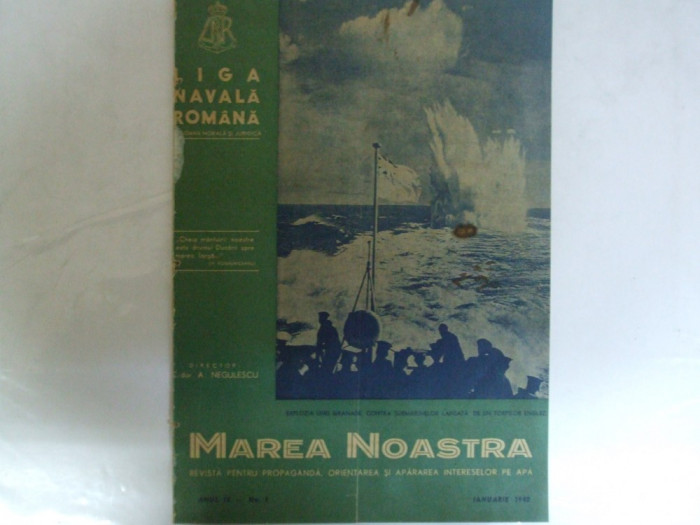Marea Noastra Revista ligii navale romane Anul IX Nr. 1 Ianuarie 1940