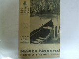 Marea Noastra pentru tineret Revista ligii navale romane An VIII Nr. 12 Mai 1940