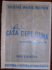 Meersch, M. - CASA DEPE DUNA, ed. Cultura Romaneasca foto