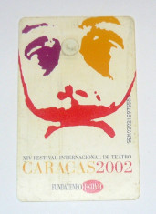 Cartela telefonica - FESTIVALUL INTERNATIONAL DE TEATRU - VENEZUELA - 2+1 gratis toate produsele la pret fix - CHA972 foto