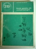 LUCIAN GAVRILA - BAZELE GENETICE ALE EVOLUTIEI BIOLOGICE, Alta editura