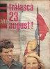 (C4609) REVISTA FLACARA, ANUL XX, NR. 846, 21 AUGUST 1971