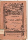 (C4616) ULTIMUL ABENCERAJ DE CHATEUBRIAND, EDITURA LIBRARIEI LEON ALCALAY, TRADUCERE DE ALECSANDRESCU DORNA, Alta editura