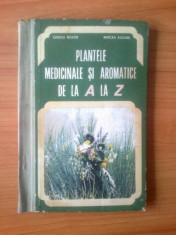 z7 Ovidiu Bojor - Plantele Medicinale si Aromatice de la A la Z foto