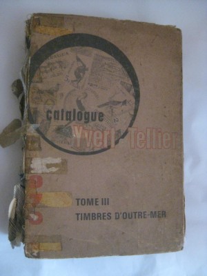 CATALOG FILATELIC YVERT TELLIER VOLUMUL III DIN 1970 foto