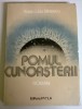 TRAIAN LIVIU BIRAESCU - POMUL CUNOASTERII, 1983, Alta editura