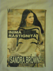 SANDRA BROWN - INIMA RASTIGNITA {1994} foto