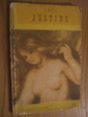 JUSTINE -- Donatien Alfonse Francois MARCHIZ DE SADE - 1990, 126 p. foto