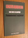 SECRETUL SABIEI DE FOC - FENOMENUL LEGIONAR - Radu Mihai Crisan - 2007, 78 p., Alta editura