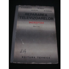 R. DOROBANTU - REPARAREA TELEVIZOARELOR INDREPTAR