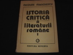ISTORIA CRITICA A LITERATURII ROMANE-VOLI- NICOLAE MANOLESCU-337 PG-A4- foto