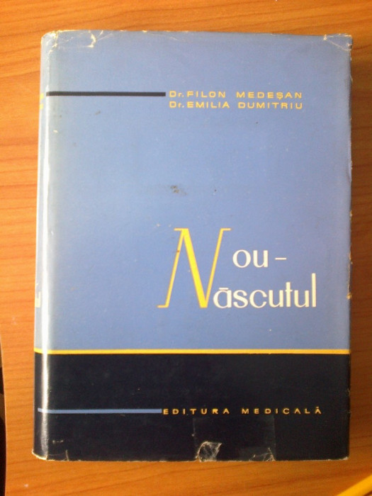 p Nou Nascutul - Dr. Filon Medesan, Dr. Emilia Dumitriu