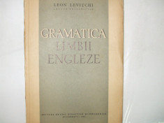 L. Levitchi Gramatica limbii engleze Bucuresti 1961 foto