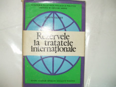 E. Glaser Rezerve la tratatele internationale Bucuresti 1971 foto
