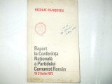 N. Ceausescu Raport la conferinta nationala a P. C. R. 19 - 21 iulie 1972 015, Alta editura