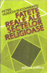 Petre Hlachi Bucovineanu-Fatete reale ale sectelor religioase foto