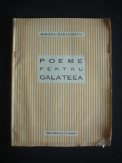 MIRCEA RADULESCU - POEME PENTRU GALATEEA {1925, contine autograful si dedicatia autorului} foto