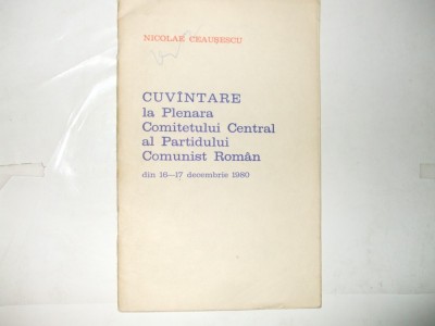 N. Ceausescu Cuvantare la plenara C.C. al P.C.R. din 16 - 17 decembrie 1980 015 foto