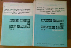 EXPLICATII TEORETICE ALE CODULUI PENAL ROMAN VOL. III, IV (PARTEA SPECIALA) - VINTILA DONGOROZ, SIEGFRIED KAHANE, CONSTANTIN BULAI, ION OANCEA foto