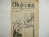 Reforma Revista politica ilustrata An I Nr. 12 Bucuresti 1907 Desene Ary Murnu, Nicolae Iorga