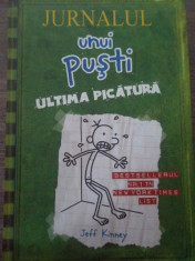 Jurnalul Unui Pusti Vol.3 Ultima Picatura - Jeff Kinney ,163569 foto