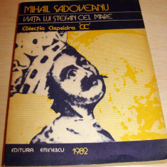 VIATA LUI STEFAN CEL MARE - Mihail Sadoveanu