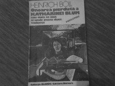 HEINRICH BOLL - ONOAREA PIERDUTA A KATHERINEI BLUM - COLECTIA GLOBUS foto