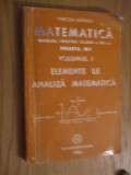 MIRCEA GANGA -- Matematica cl. XII, Profil M1, Vol I, ELEMENTE DE ANALIZA MATEMATICA -- [ Mathpress, 2004, 199 p. ]