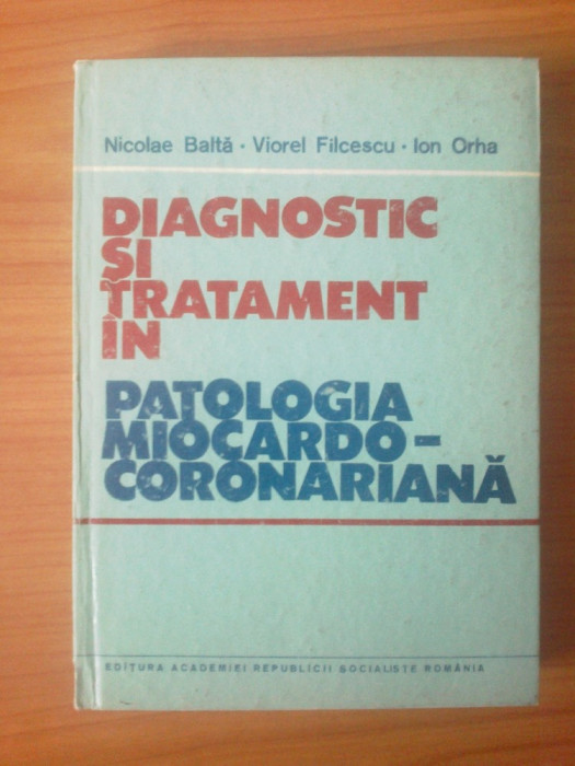 c Diagnostic si tratament in patologia miocardo-coronariana - Nicolae Balta