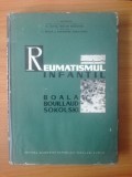 c Reumatismul infantil - Boala Bouillaud-Sokolski - I. Nicolau, etc