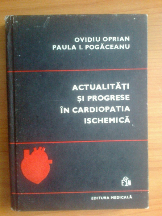 c Ovidiu Oprian - ACTUALITATI SI PROGRESE IN CARDIOPATIA ISCHEMICA