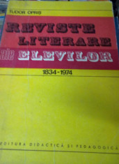 Tudor Opris - Reviste literare ale elevilor (1834 - 1974) foto