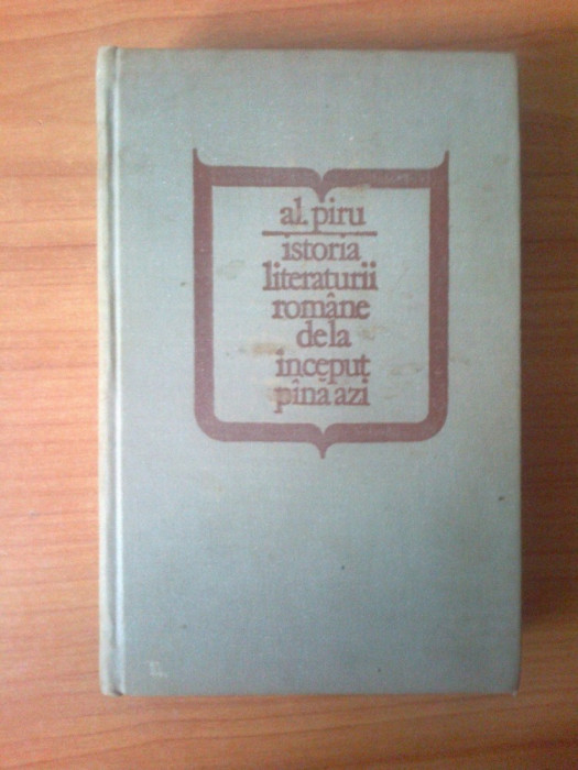 n Al. Piru - Istoria Literaturii Romane de la Inceput pana Azi