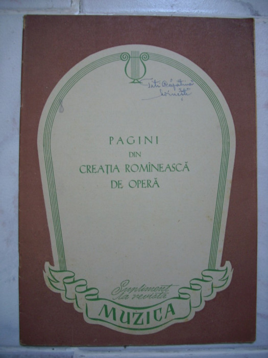 Pagini din creatia romanesca de opera