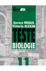 Teste biologie clasa a 11 - A - Aurora Mihail, Victoria Alexan foto