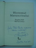 Bogdan Hrib, Razvan Dolea - Blestemul manuscrisului (cu dedicatie si autograf)