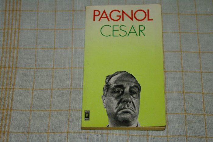 Cesar - Marcel Pagnol - Presses Pocket - 1978