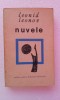 Leonid Leonov - Nuvele (Ed. Literatura Universala, 1965) - Roman