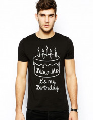 Tricou cu Imprimeu Funny &amp;quot;Blow Me&amp;quot; Tricouri Personalizate foto