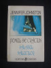 JENNIFER JOHNSTON - POMUL DE CRACIUN * SALASUL NALUCILOR, 1995
