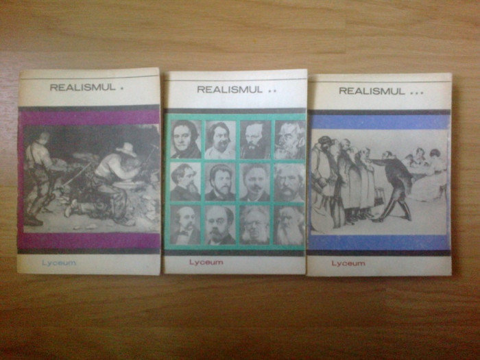 c Realismul - 3 volume - studiu introductiv, antologie si note de Marian Popa