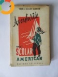 Thomas Bailey Aldrich - Aventurile unui scolar american