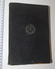 CARTE VECHE - BIBLIE - NOUL TESTAMENT - 1927 - TRADUSA DE PARINTELE GRIGORE / GALA GALACTION foto