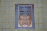 Monolog in singuratate - Ioan Gabudean - Casa de Editura Mures - 1994 - are o dedicatie si autograf
