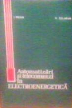 I.Bejan si G. Balaban - Automatizari si telecomenzi in electroenergetica foto