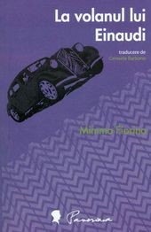 La volanul lui Einaudi - de Mimmo Fiorino