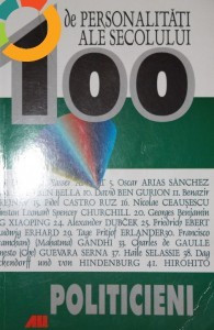 100 de personalitati ale secolului (Politicieni) - de Bernd Jordan, Alexander Lenz