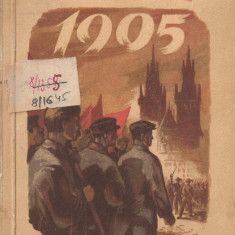 ANTONIN ZAPOTOCKY - ANUL FURTUNOS 1905 { 1953, 374 p. - URSS, UNIUNEA SOVIETICA, REVOLUTIA, COMUNISM, POTEMKIN }
