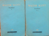 IVANHOE - Walter Scott (2 volume), 1963, Alta editura
