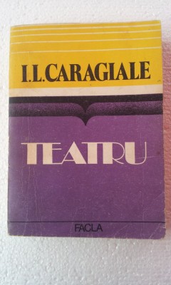 I .L. CARAGIALE - TEATRU foto